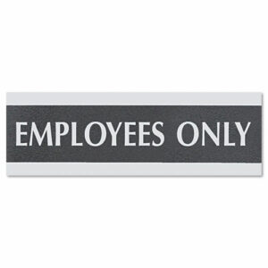 Century Series Office Sign, EMPLOYEES ONLY, 9 x 3, Black/Silver
